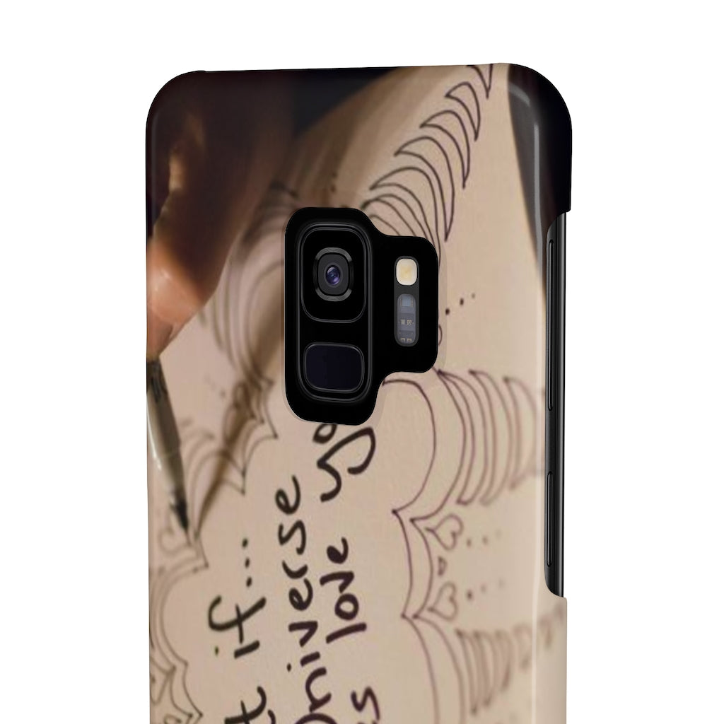"What if the Universe really does love you?" - Phone Cases, Case-Mate
