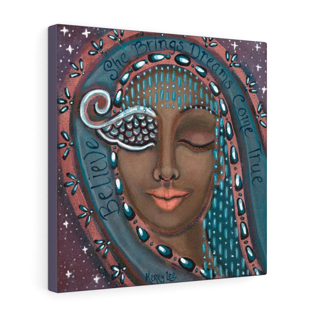 "She Believes in Dreams Come True" - Canvas Gallery Wraps