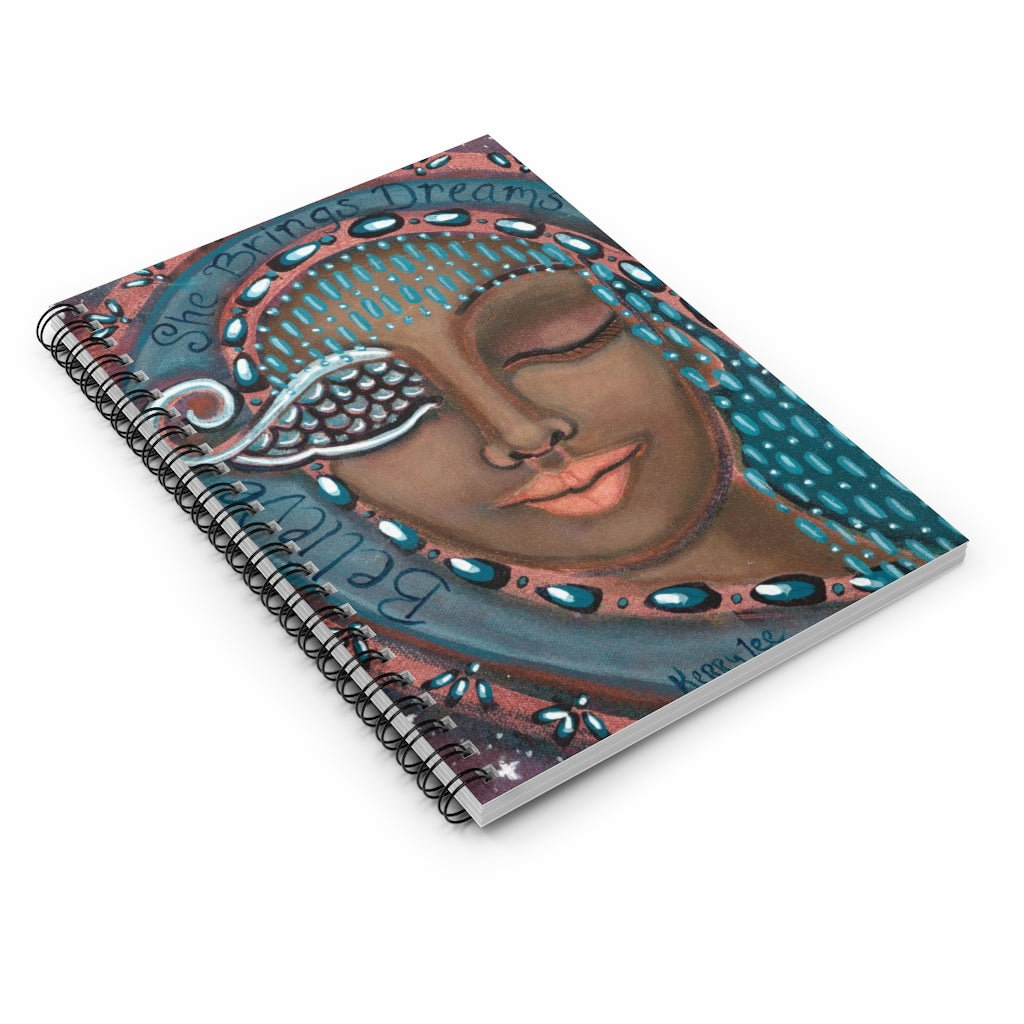"She Believes in Dreams Come True" - Spiral Notebook - Ruled Line