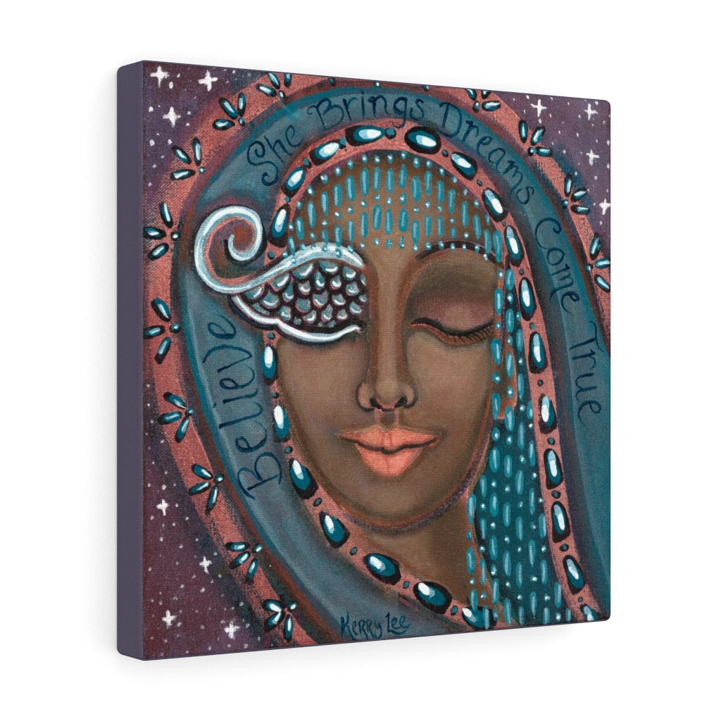 "She Believes in Dreams Come True" - Canvas Gallery Wraps