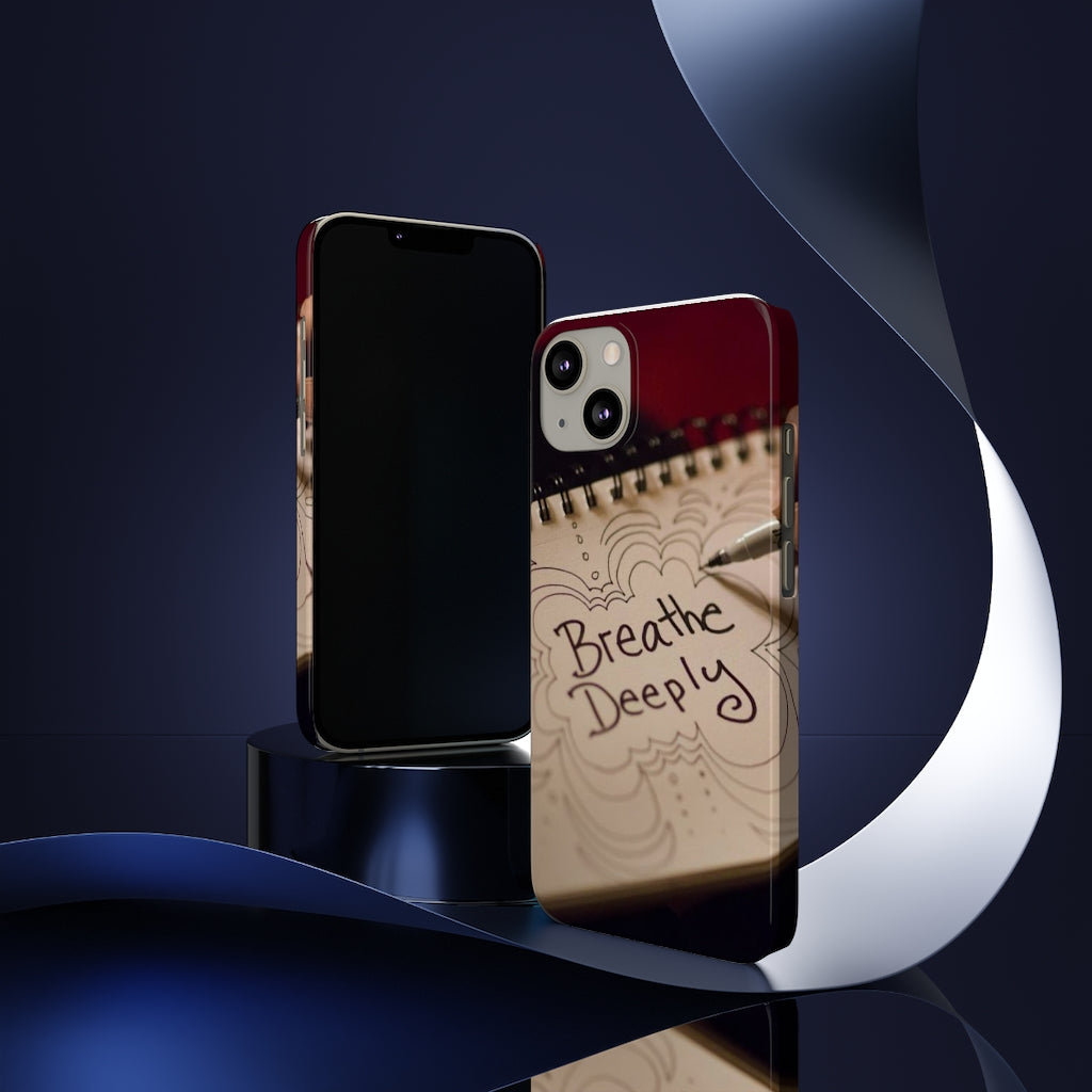 "Breathe Deeply" - Slim Phone Cases, Case-Mate