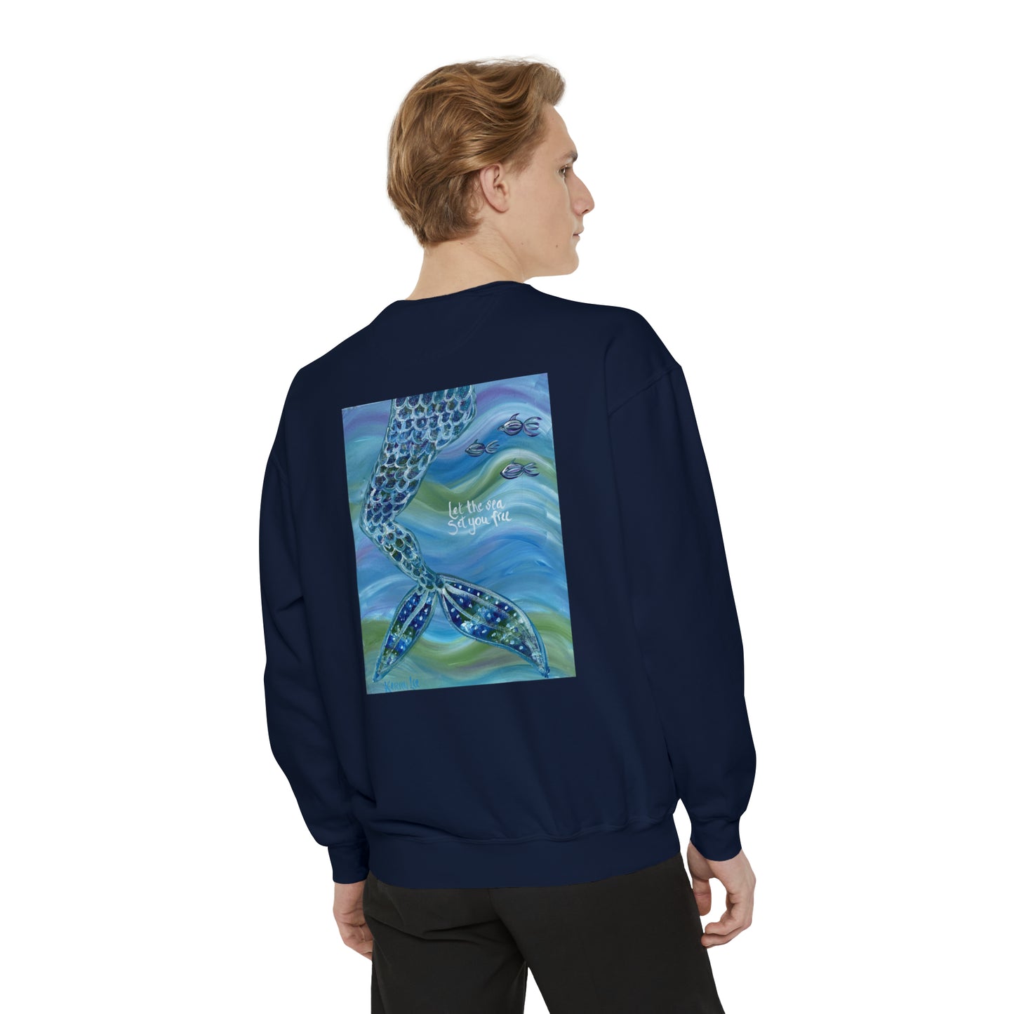 "Let the Sea Set You Free" Mermaid Garment-Dyed Sweatshirt