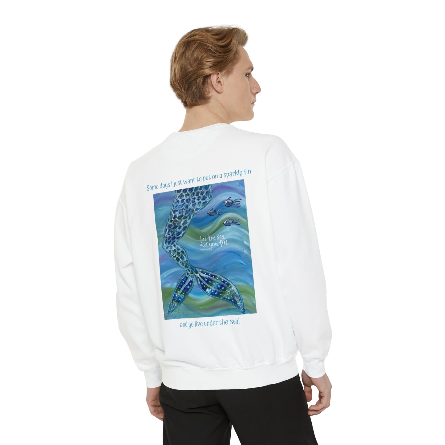 "Live Under the Sea" Mermaid Garment-Dyed Sweatshirt