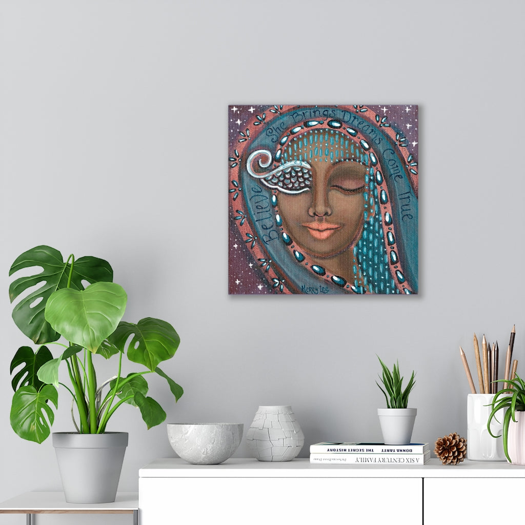 "She Believes in Dreams Come True" - Canvas Gallery Wraps